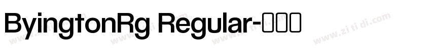 ByingtonRg Regular字体转换